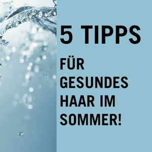 5 Tipps für gesundes Haar im Sommer 5 Tipps für gesundes Haar im Sommer